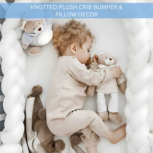 Knotted Plush Crib Bumper & Pillow Decor